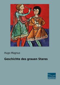 Produktbild: Geschichte des grauen Stares