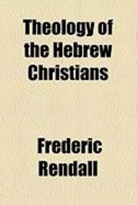 Produktbild: Theology of the Hebrew Christians