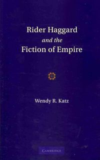 Produktbild: Rider Haggard and the Fiction of Empire