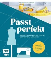 Produktbild: Passt perfekt &ndash; Schnittmuster an die eigene K&ouml;rperform anpassen
