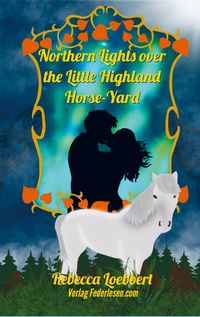 Produktbild: Northern Lights over the Little Highland Horse-Yard