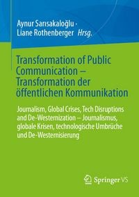 Produktbild: Transformation of Public Communication &ndash; Transformation der &ouml;ffentlichen Kommunikation