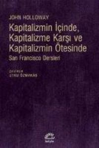 Produktbild: Kapitalizmin Icinde, Kapitalizme Karsi ve Kapitalizmin &Ouml;tesinde