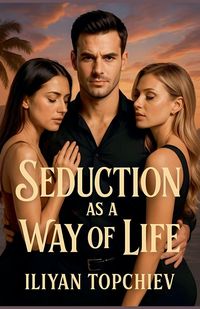 Produktbild: Seduction as a Way of Life