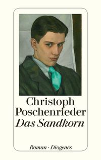 Bild vom Artikel Das Sandkorn vom Autor Christoph Poschenrieder