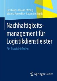 Produktbild: Nachhaltigkeitsmanagement f&uuml;r Logistikdienstleister
