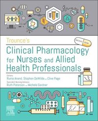 Produktbild: Trounce's Clinical Pharmacology for Nurses and Allied Health Professionals