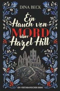 Produktbild: Ein Hauch von Mord &uuml;ber Hazel Hill