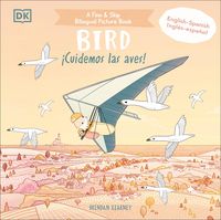 Produktbild: Kearney, B: Bilingual Bird - &iexcl;Cuidemos Las Aves!