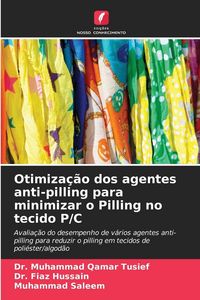 Produktbild: Otimiza&ccedil;&atilde;o dos agentes anti-pilling para minimizar o Pilling no tecido P/C