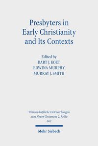Produktbild: Presbyters in Early Christianity and Its Contexts
