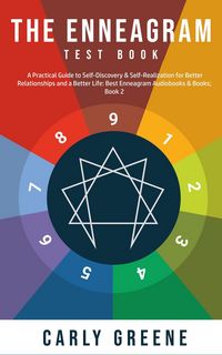 Produktbild: The Enneagram Test Book; A Practical Guide to Self-Discovery & Self-Realization for Better Relationships and a Better Life: Best Audiobooks & Books; B