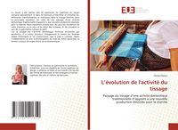 Produktbild: L'&eacute;volution de l'activit&eacute; du tissage