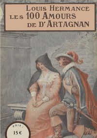 Produktbild: Les 100 Amours de d'Artagnan