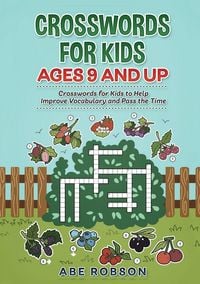 Produktbild: Crosswords for Kids Ages 9 and Up