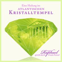 Produktbild: Eine Heilung im atlantischen Kristalltempel