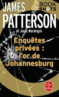 Produktbild: Enqu&ecirc;tes priv&eacute;es : l'or de Johannesburg