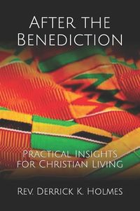 Produktbild: After the Benediction: Practical Insights for Christian Living