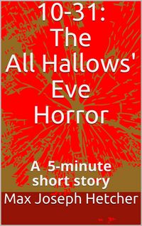 Produktbild: 10-31: The All Hallows' Eve Horror