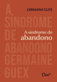Produktbild: A s&iacute;ndrome de abandono