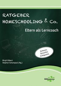 Produktbild: Ratgeber Homeschooling & Co.