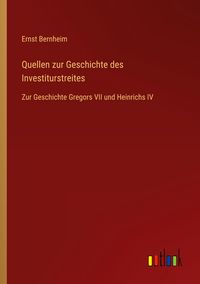 Produktbild: Quellen zur Geschichte des Investiturstreites