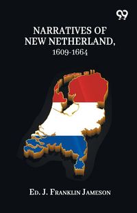 Produktbild: Narratives Of New Netherland, 1609-1664