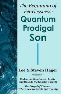 Produktbild: The Beginning of Fearlessness: Quantum Prodigal Son