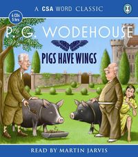 Produktbild: Wodehouse, P: Pigs Have Wings