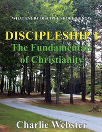 Produktbild: Discipleship 1: Fundamentals of Christianity