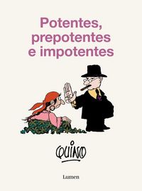 Produktbild: Potentes, Prepotentes E Impotentes / Powerful, Arrogant, and Imposing