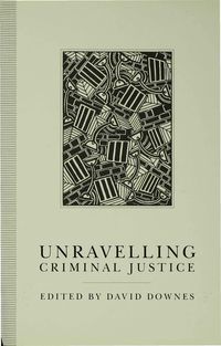Produktbild: Unravelling Criminal Justice