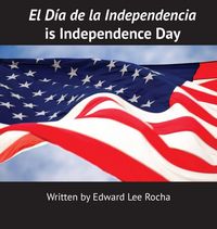 Produktbild: El D&iacute;a de la Independencia is Independence Day