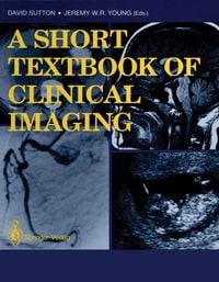 Produktbild: A Short Textbook of Clinical Imaging