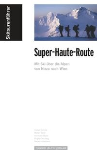 Produktbild: Skitourenf&uuml;hrer "Super-Haute-Route"