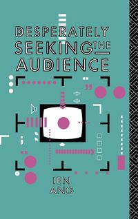 Produktbild: Desperately Seeking the Audience