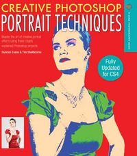 Produktbild: Creative Photoshop Portrait Techniques: Fully Updated for CS4