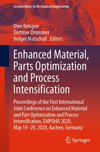 Produktbild: Enhanced Material, Parts Optimization and Process Intensification
