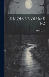 Produktbild: Le moine Volume 1-2