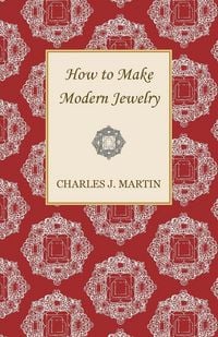 Produktbild: How to Make Modern Jewelry