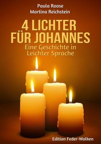 Produktbild: 4 Lichter f&uuml;r Johannes