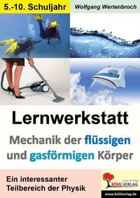 Produktbild: Lernwerkstatt Mechanik der fl&uuml;ssigen und gasf&ouml;rmigen K&ouml;rper