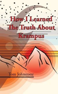 Produktbild: How I Learned The Truth About Krampus