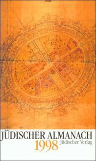 Bild vom Artikel Jüdischer Almanach 1998/5758 vom Autor Jakob Hessing