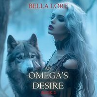 Produktbild: An Omega's Desire (Book Two)