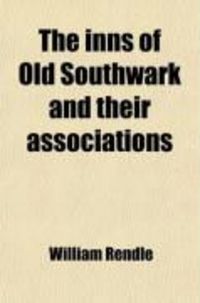 Produktbild: The Inns of Old Southwark and Their Associations