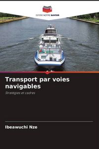 Produktbild: Transport par voies navigables