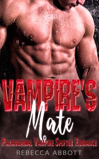 Produktbild: Vampire's Mate - Paranormal Vampire Shifter Romance