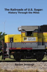 Produktbild: The Railroads of U.S. Sugar
