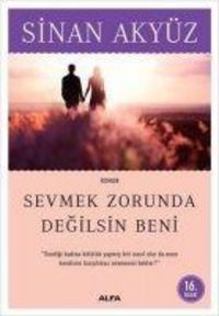 Produktbild: Sevmek Zorunda Degilsin Beni